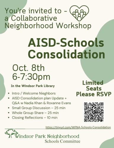 AISD - Schools Consolidation Community Flyer. October 8th from 6 - 7:30 pm at Windsor Park Library