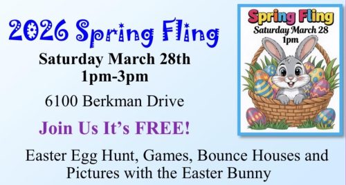 2026 Spring Fling, Saturday March 28 from 1pm to 3 pm 6100 Berkman Drive, Join us It's Free, Easter Egg Hunt, Games, Bounce House, and Pictures with the Easter Bunny.
