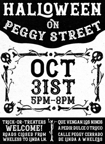 Halloween on Peggy Street October 31st from 5 pm until 8 pm; Trick-or-Treat